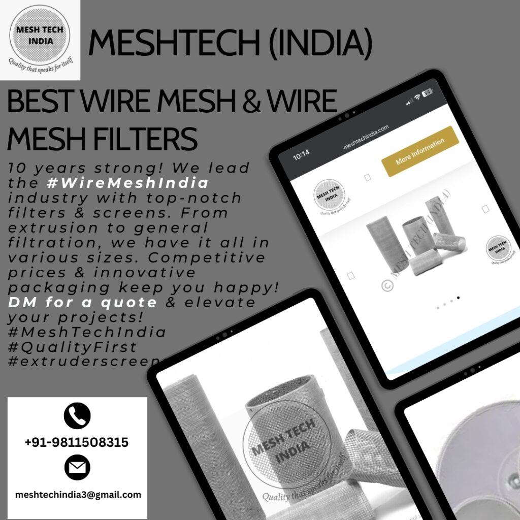 Wire mesh in India. meshtech(india)